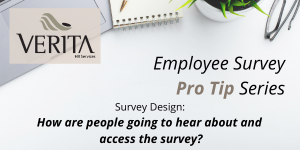 Employee Survey Pro Tip Series - How are people going to hear about and access the survey?